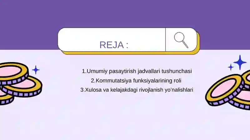 Umumiy pasaytirish jadvallari va kommutatsiya funksiyalari 2
