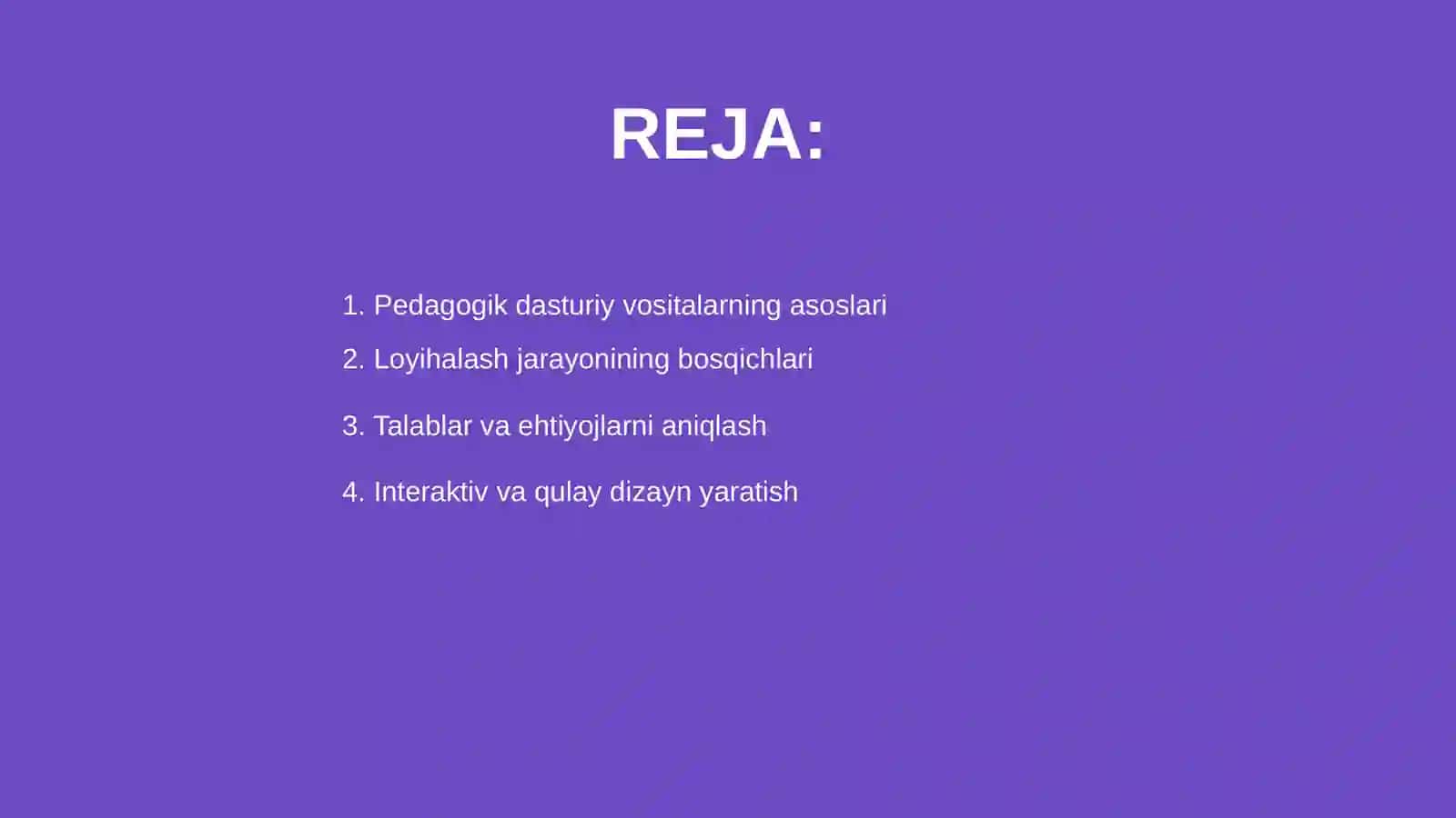Pedagogik dasturiy vositalarni loyihalash 2