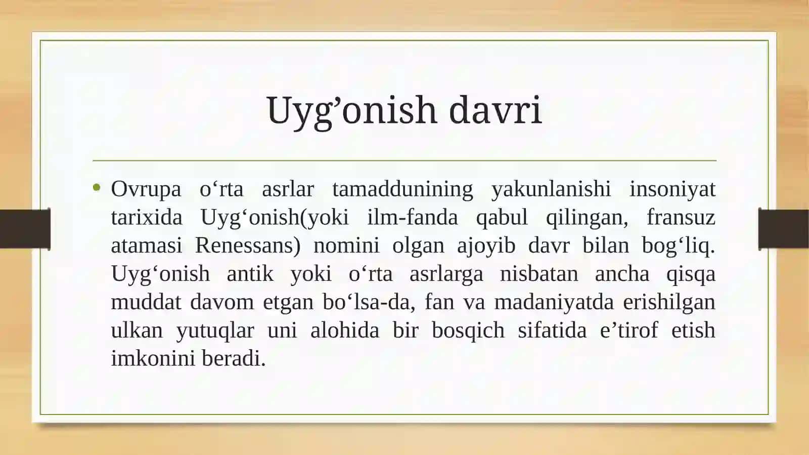 Uyg’onish davri va uning namoyondalari 2