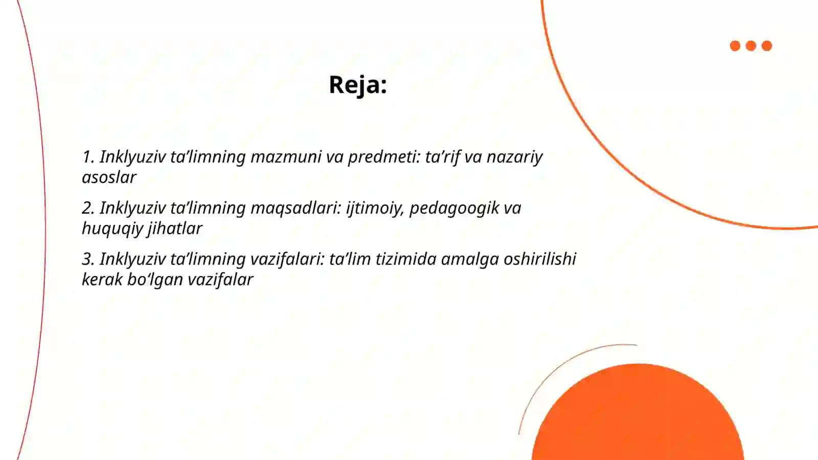 Inklyuziv ta’limning mazmuni predmeti maqsadi va vazifalari 2
