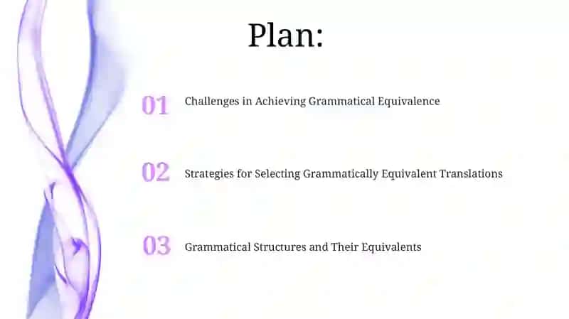 Grammatical Equivalence in Translation 2