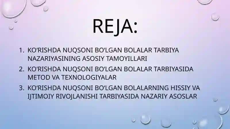 Ko'rishda nuqsoni bo'lgan bolalar tarbiya nazariyasi 2