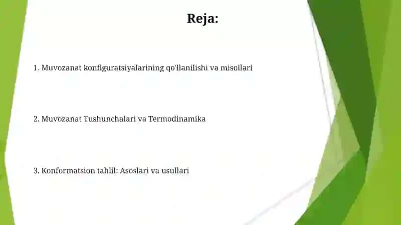 Muvozanatdagi konfiguratsiya va malekulalar konformatsiyasi 2