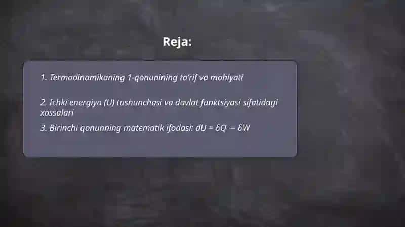 Termodinamikaning 1-qonuni.Ichki energiya 2