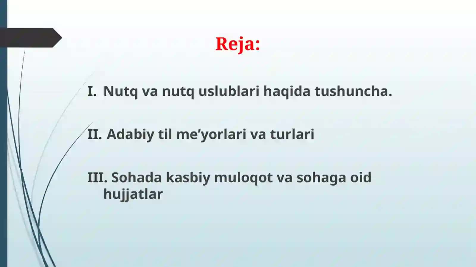 Qoraqalpoq Davlat Universiteti Iqtisodiyot Iqtisodiyot yo’nalishi 1-A kurs studenti Minajatdinova Juldizning O’zbek tili fanidan slayd ishi 2