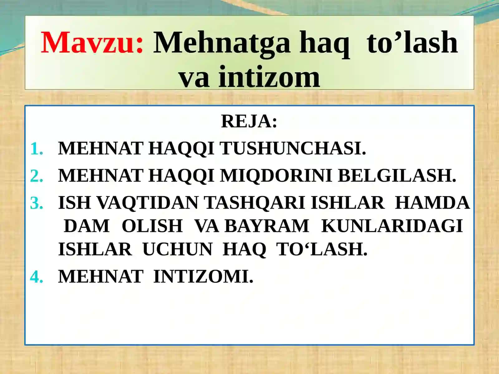Mehnatgahaq to’lash va intizom 2
