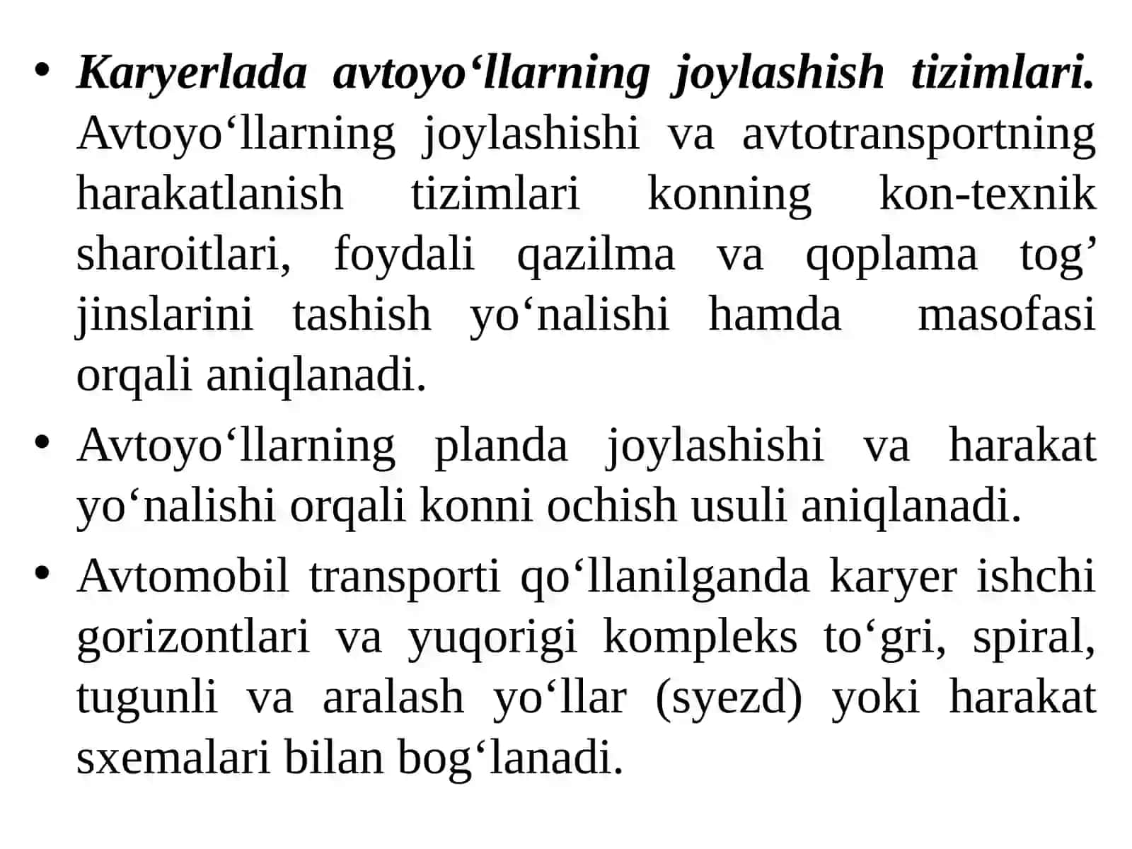 Kar'yer avtoyo'llarning joylashish tizimlari 2