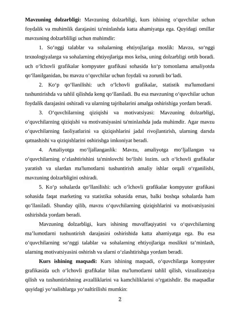 Kompyuter grafikasida uch o‘lchovli grafikaning boshqa turlardan avzalliklar va kamchilklari 2