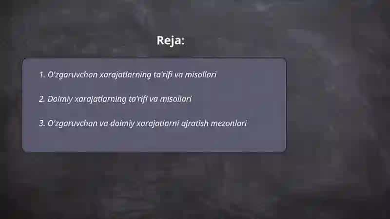 O'zgaruvchan va doimiy xarajatlar 2