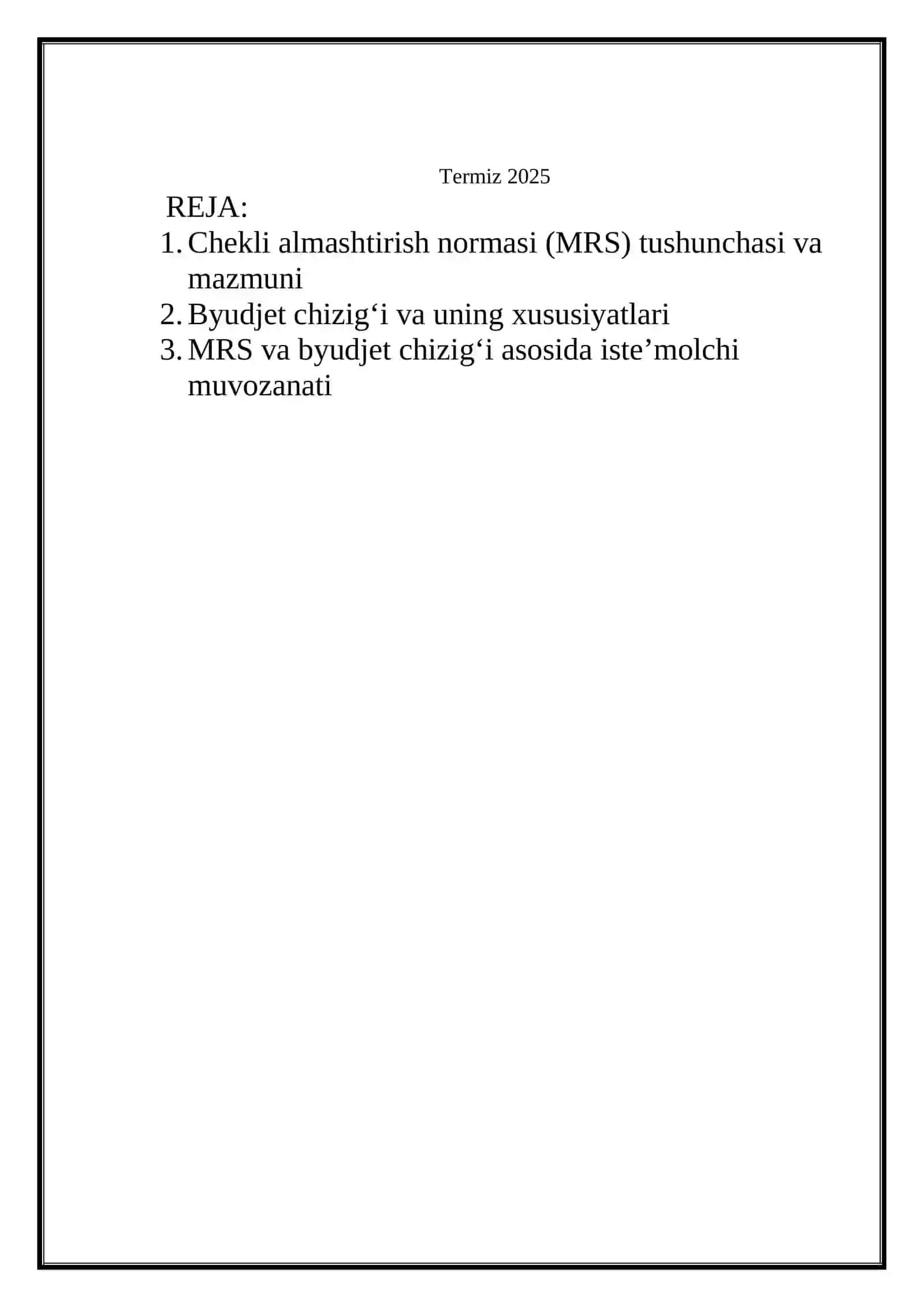 Chekli almashtirish normasi va byudjet chizig’i 2