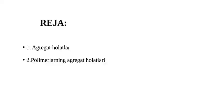 POLIMERLARNING AGREGAT HOLATLARI 2