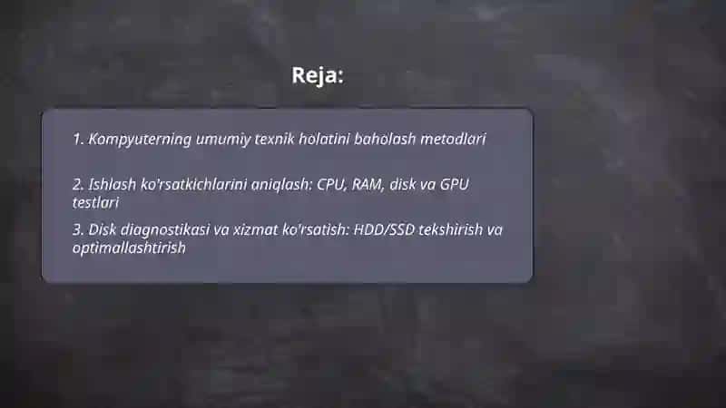 Kompyuterning texnik holati va xizmat ko'rsatish 2