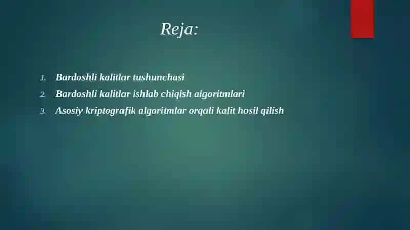 Bardoshli kalitlar ishlab chiqish algoritmlari tahlili. 2