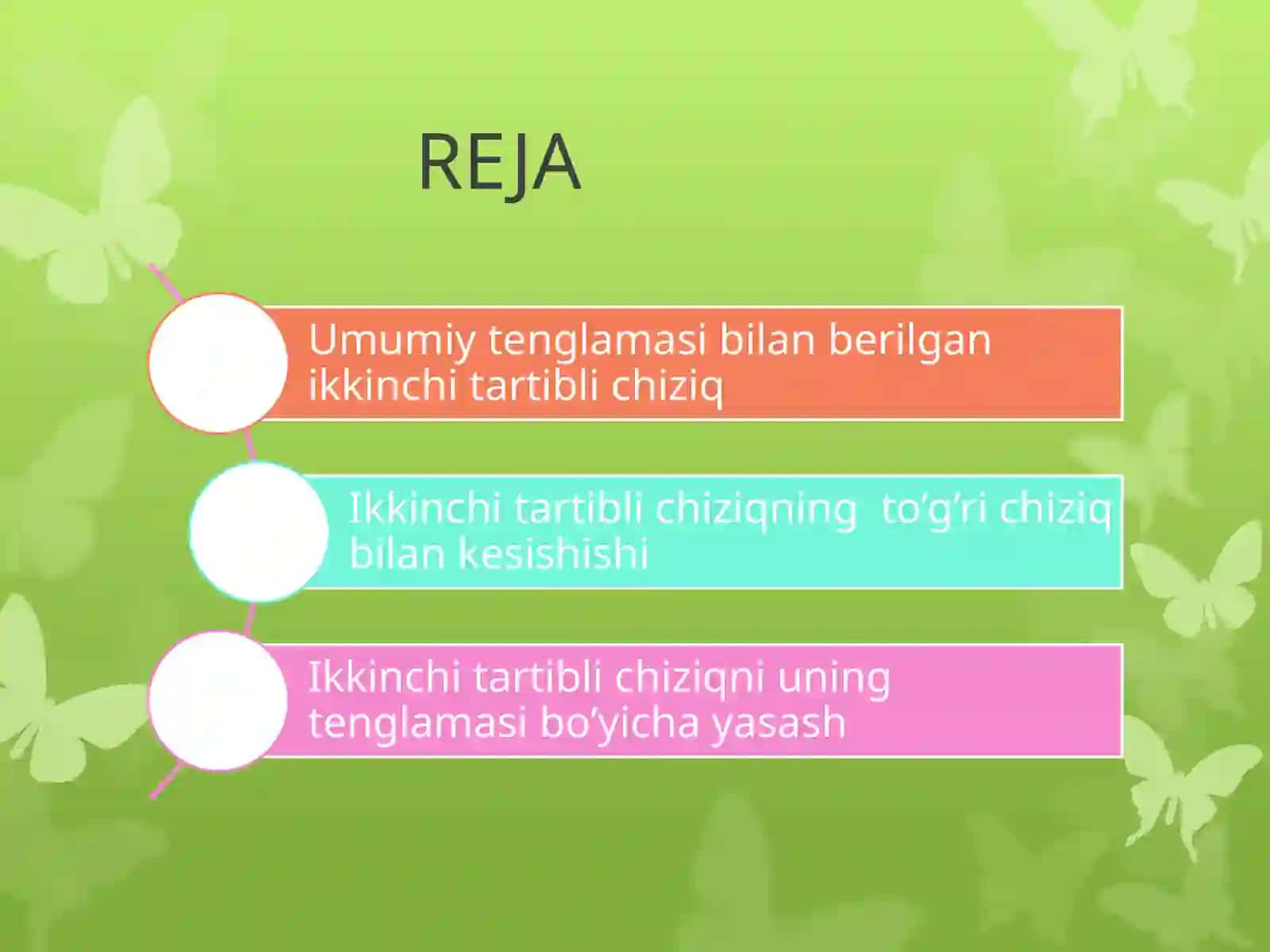 Ikkinchi tartibli chiziqning to'g'ri chiziq bilan kesishishi 2