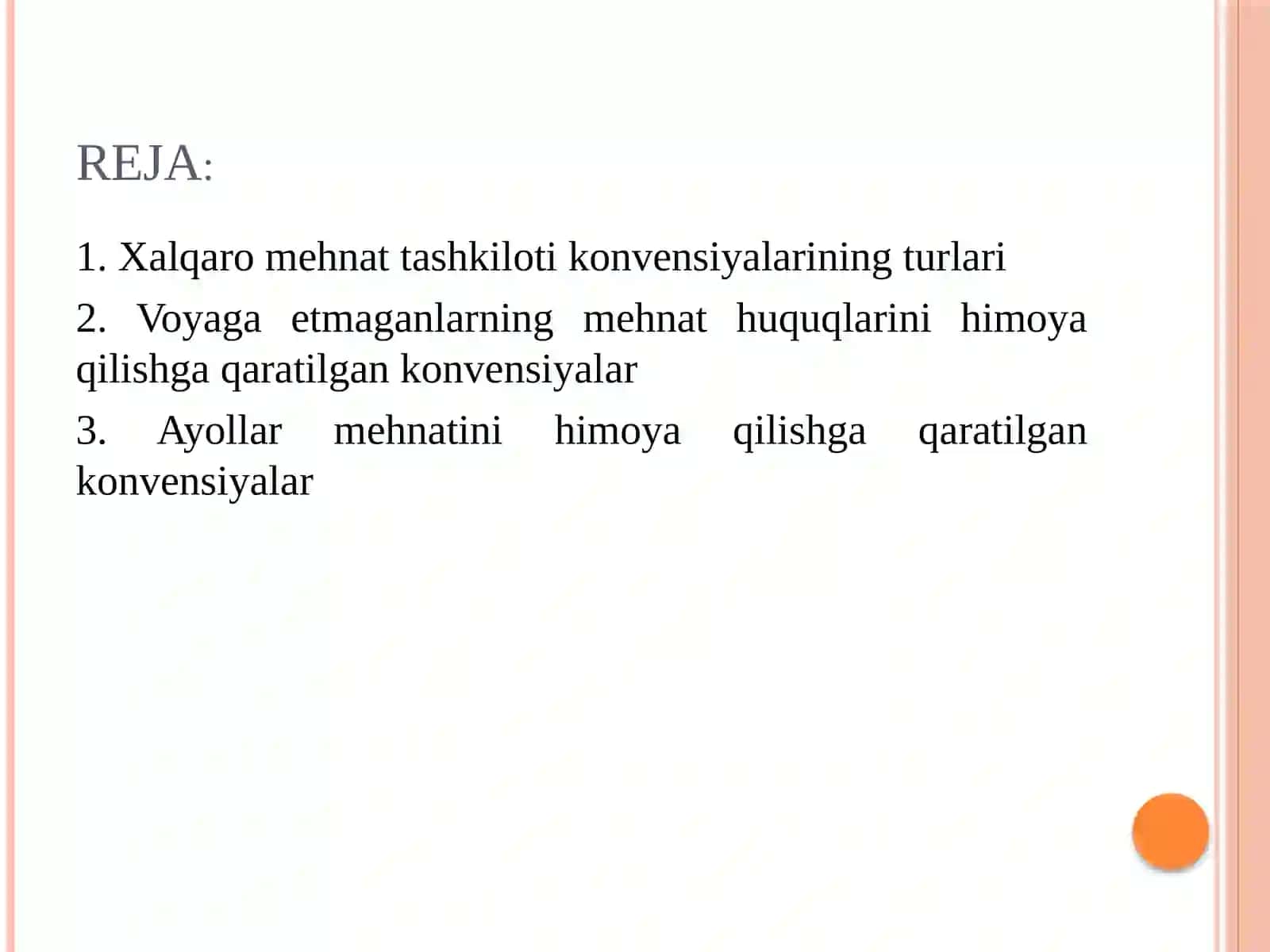 Xalqaro mehnat tashkiloti konvensiyalari 2