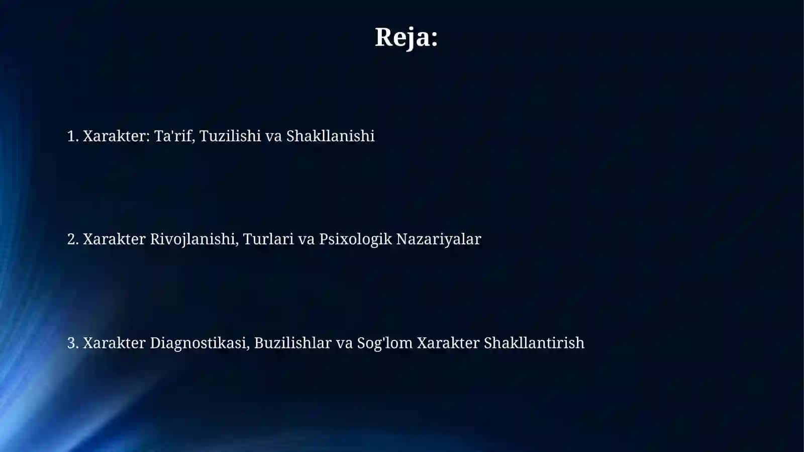 Xarakter va uning psixologik tavsifi 2