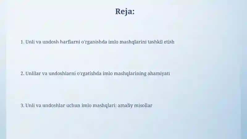 Unli va undosh tovushlarni oʻrganishda orfogarafik mashiqlarni tashkil etish 2