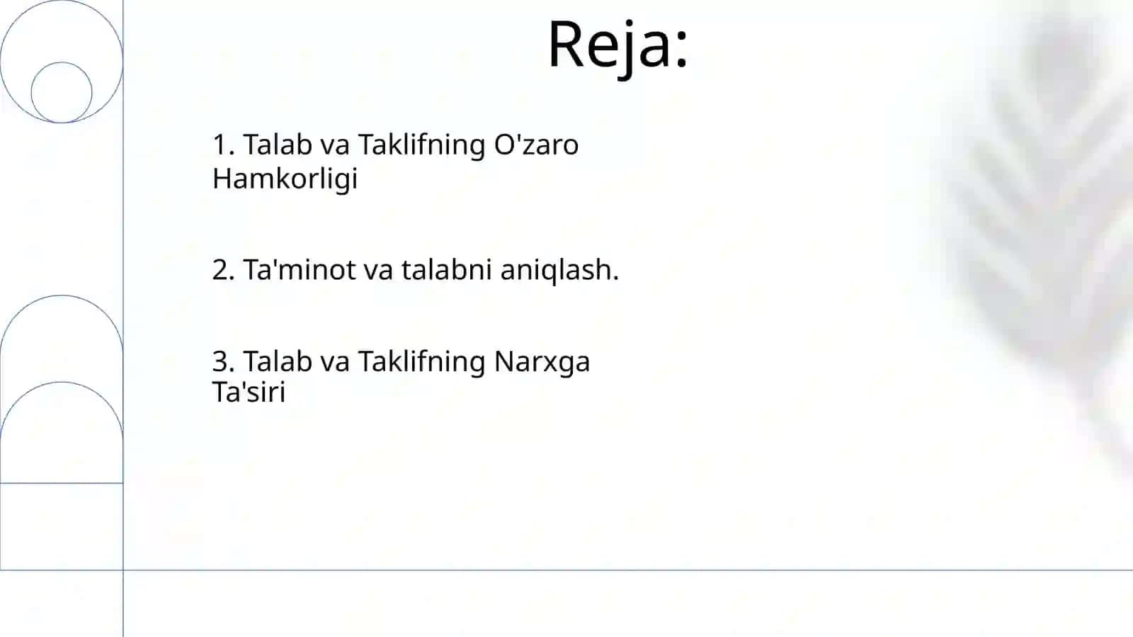 Bozor iqtisodiyotida talab va taklifning ahamiyati 2