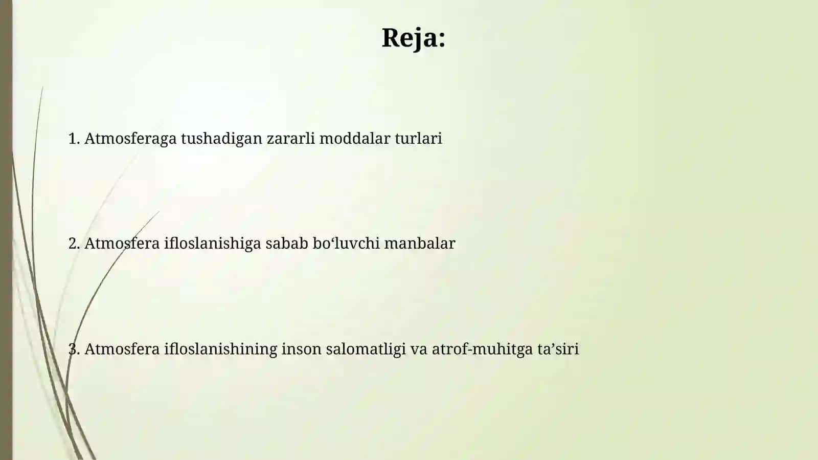 Atmasferani ifloslanishi va atmasferaga chiqadiganzararlimoddalar 2