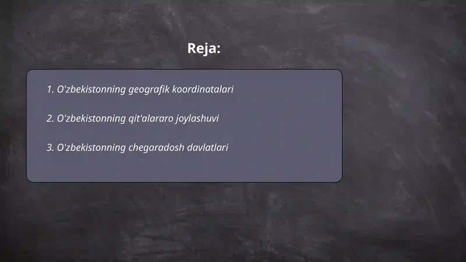 O'zbekistonning geografik o'rni 2