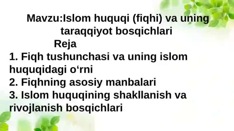 Islom huquqi (fiqhi) va uning taraqqiyot bosqichlari 2