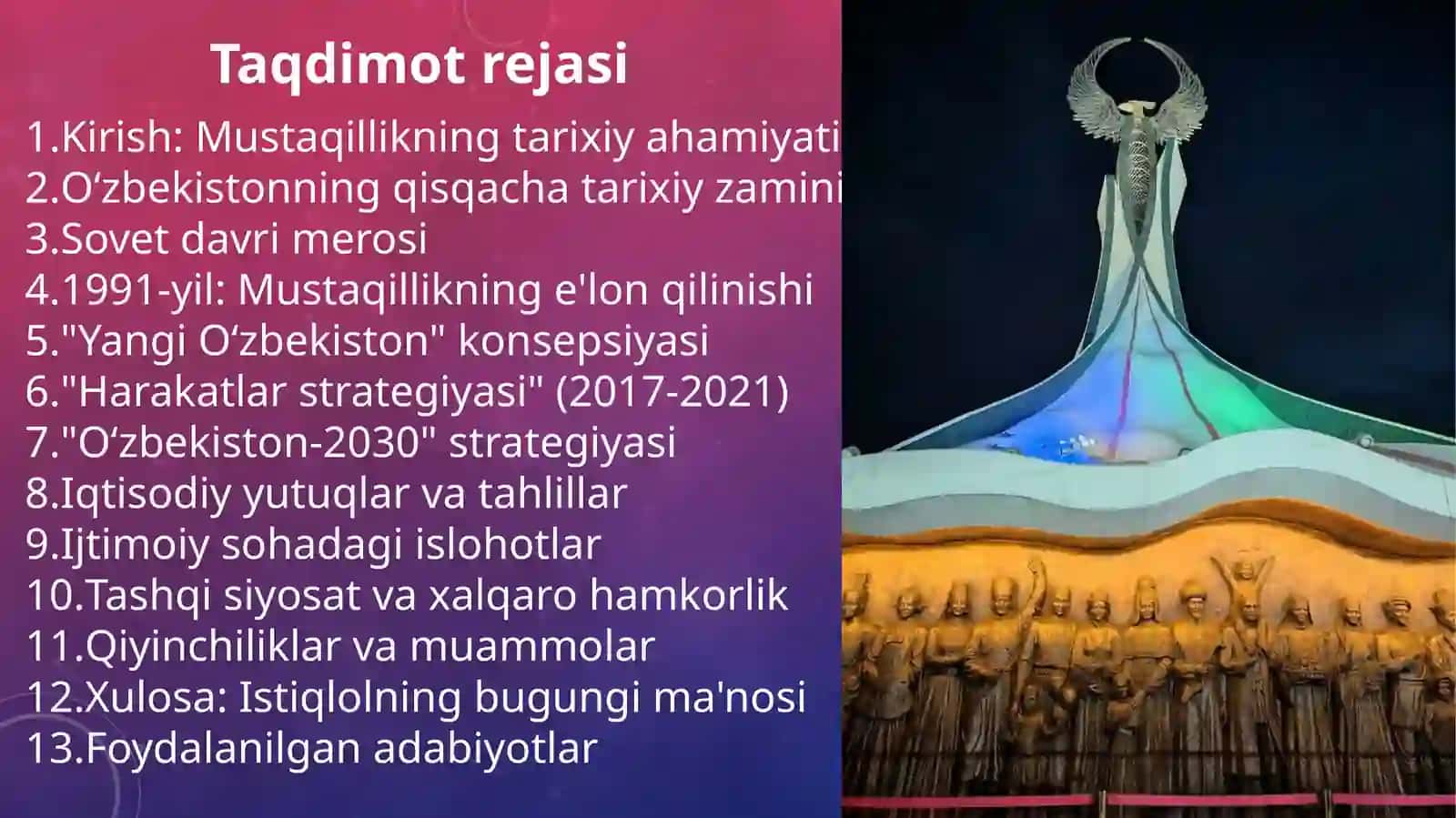 Mustaqil O‘zbekiston Respublikasi tashkil topishining tarixiy ahamiyati, O‘zbekistonning o‘ziga xos istiqlol va taraqqiyot yo‘li 2
