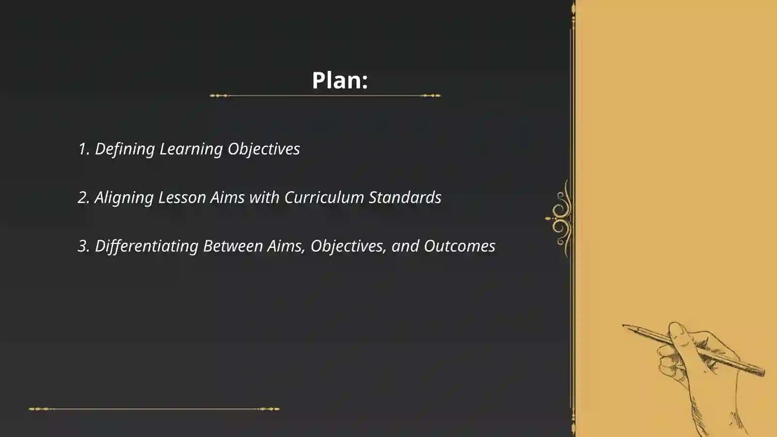 Lesson planning: aims, objectives and learning outcomes 2