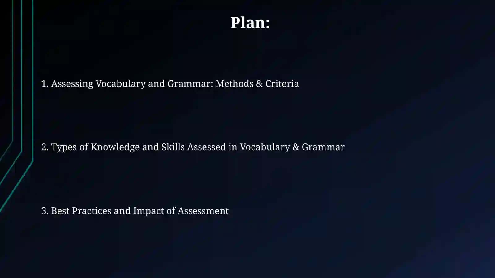 Methods and criteria of assessing language aspects. Vocabulary and gramma 2