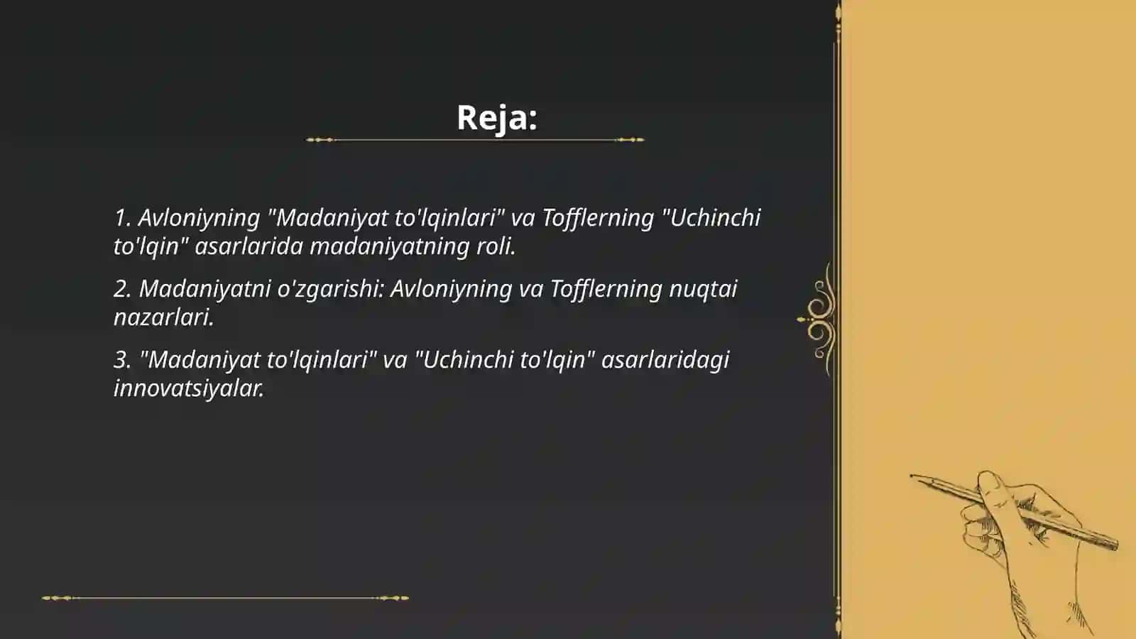 Avloniyning ''Madaniyat to'lqinlari'' va E. Tofflerning ''Uchinchi to'lqin'' asarini qiyosiy tahlil etish 2