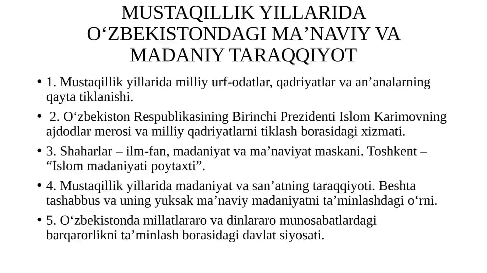 MUSTAQILLIK YILLARIDA O‘ZBEKISTONDAGIMAʼNAVIYVA MADANIY TARAQQIYOT 2