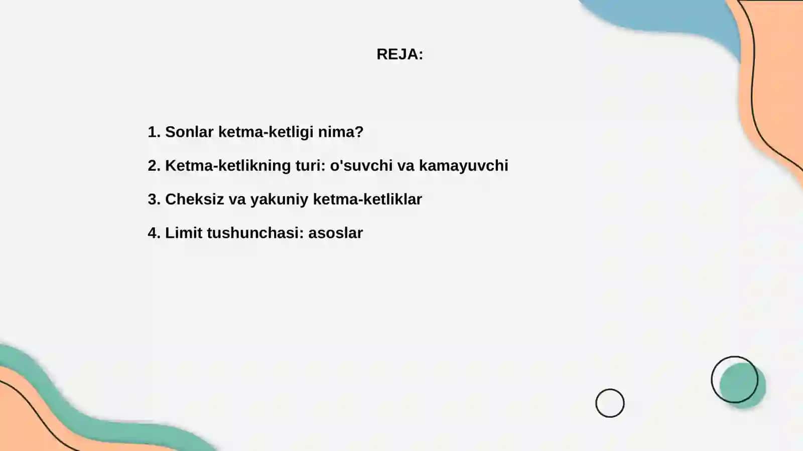 Sonlar ketma ketligi va uning limiti 2
