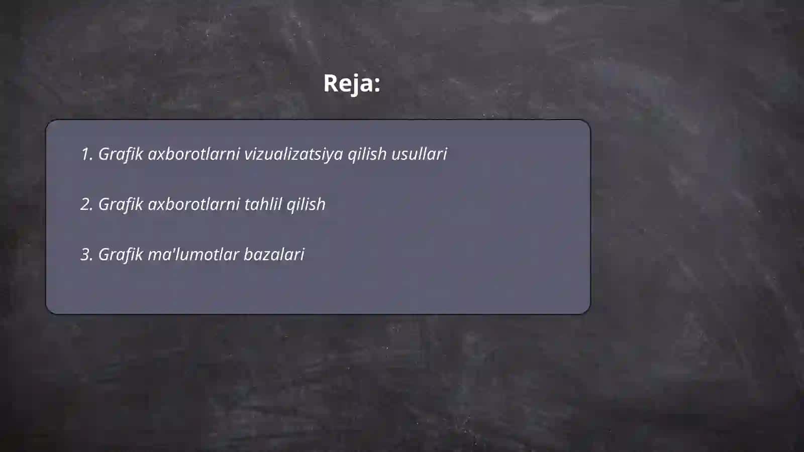 Grafik axborotlarni qayta ishlash 2