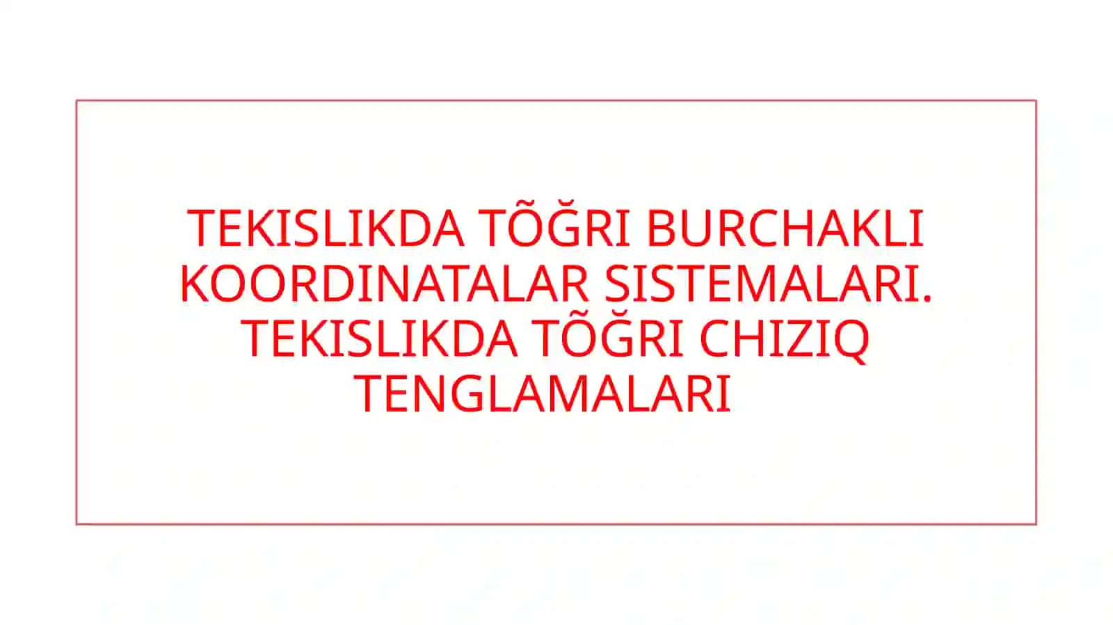TOSHLARNING MATEMATIKA FANIDAN TAYYORLAGAN MUSTAQIL ISHI 2