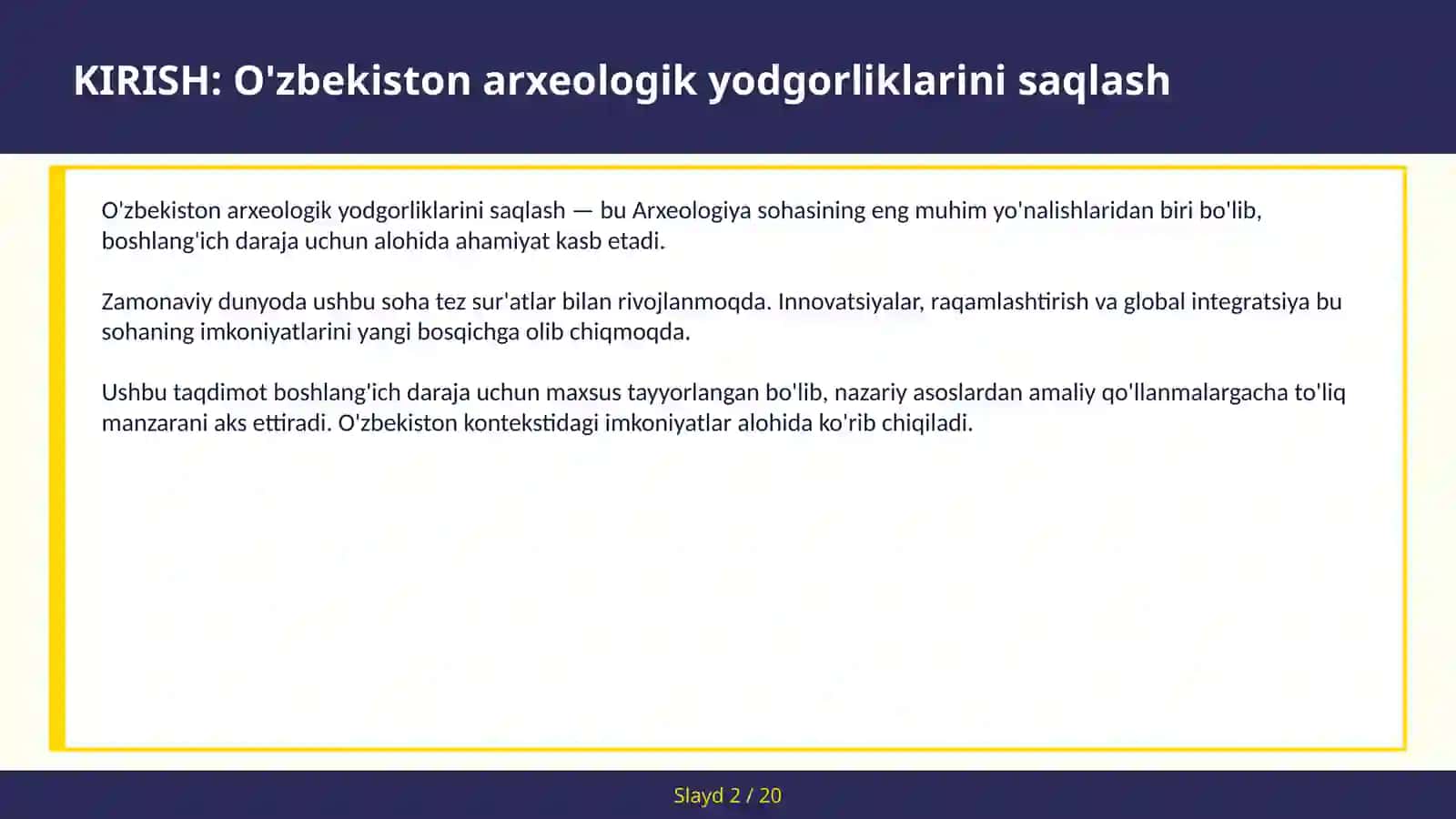 O'zbekiston Arxeologik Yodgorliklarini Saqlash 2