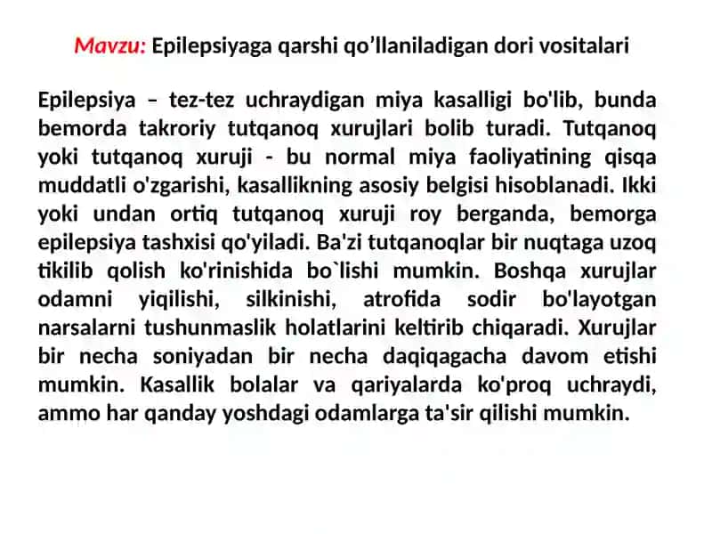 Epilepsiyaga qarshi qo’llaniladigan dorivositalari 2