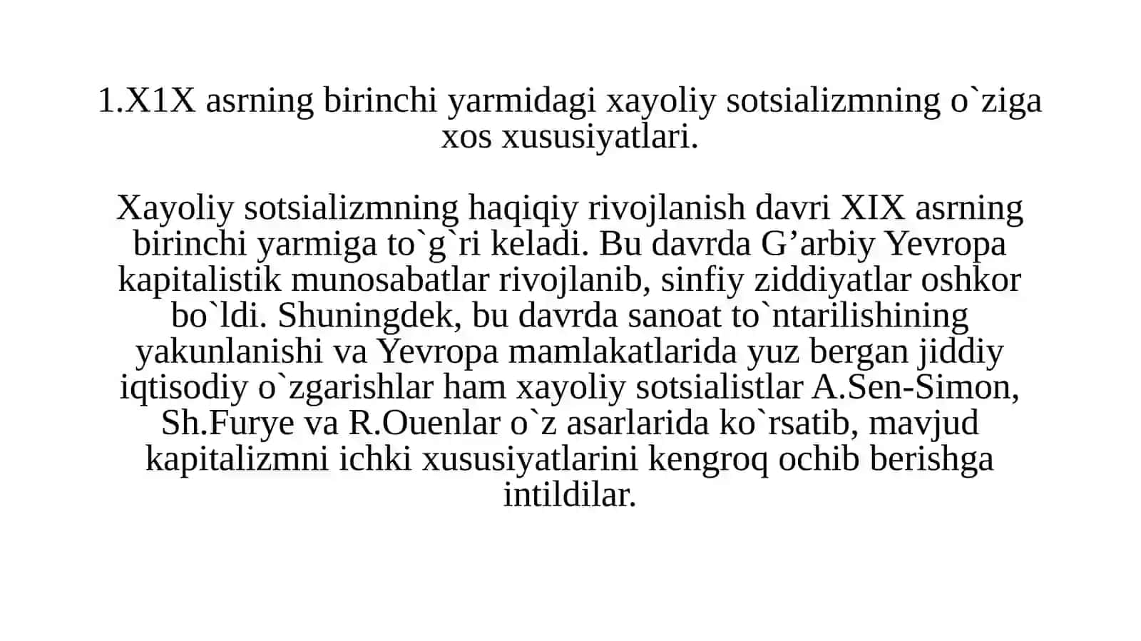 X1X asrning birinchi yarmidagi xayoliy sotsializmning o‘ziga xos xususiyatlari 2