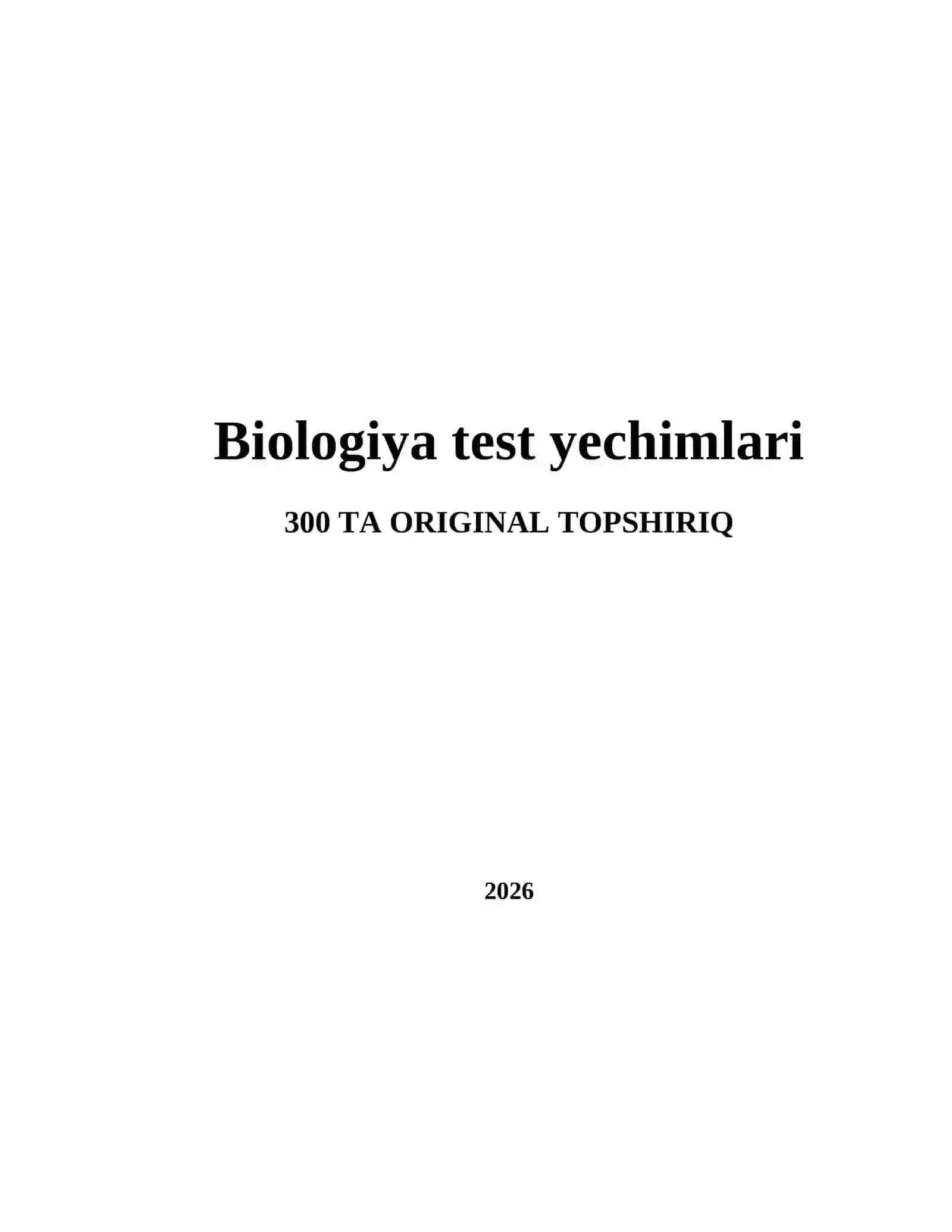 Biologiya test yechimlari 2