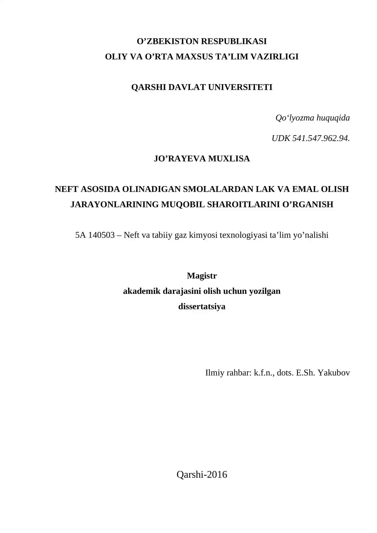 NEFT ASOSIDA OLINADIGAN SMOLALARDAN LAK VA EMAL OLISH JARAYONLARINING MUQOBIL SHAROITLARINI O’RGANISH 2