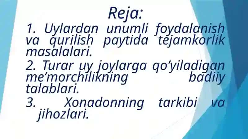 Uylarni ekspluatatsiya qilish va qurilish paytida tejamkorlik masalalari 2