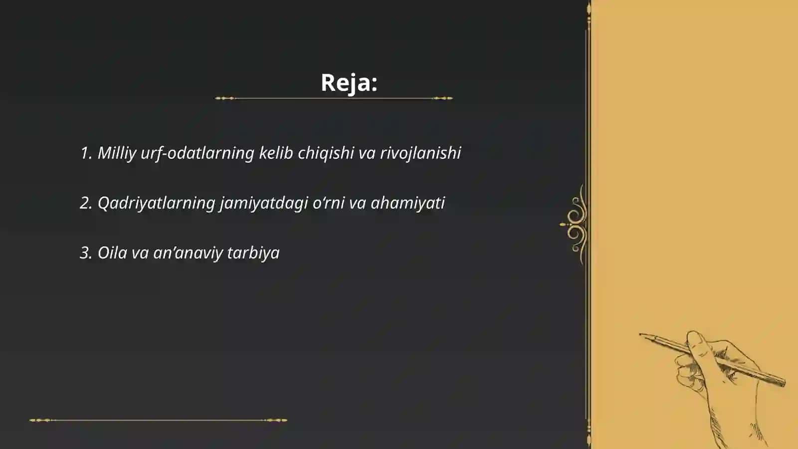 Milliy urf-odatlar, qadriyotlar va tarbiyaning asoslari 2