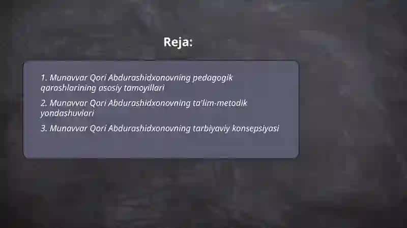 Munavvar Qori Abdurashidxonovning pedagogik qarashlari 2