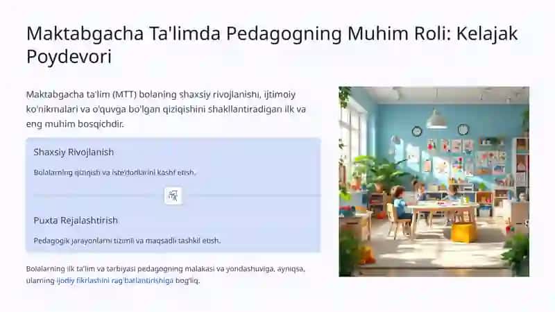 Zamonaviy Maktabgacha Ta'lim Tashkiloti Pedagogi va Unga Qo'yilgan Talablar 2