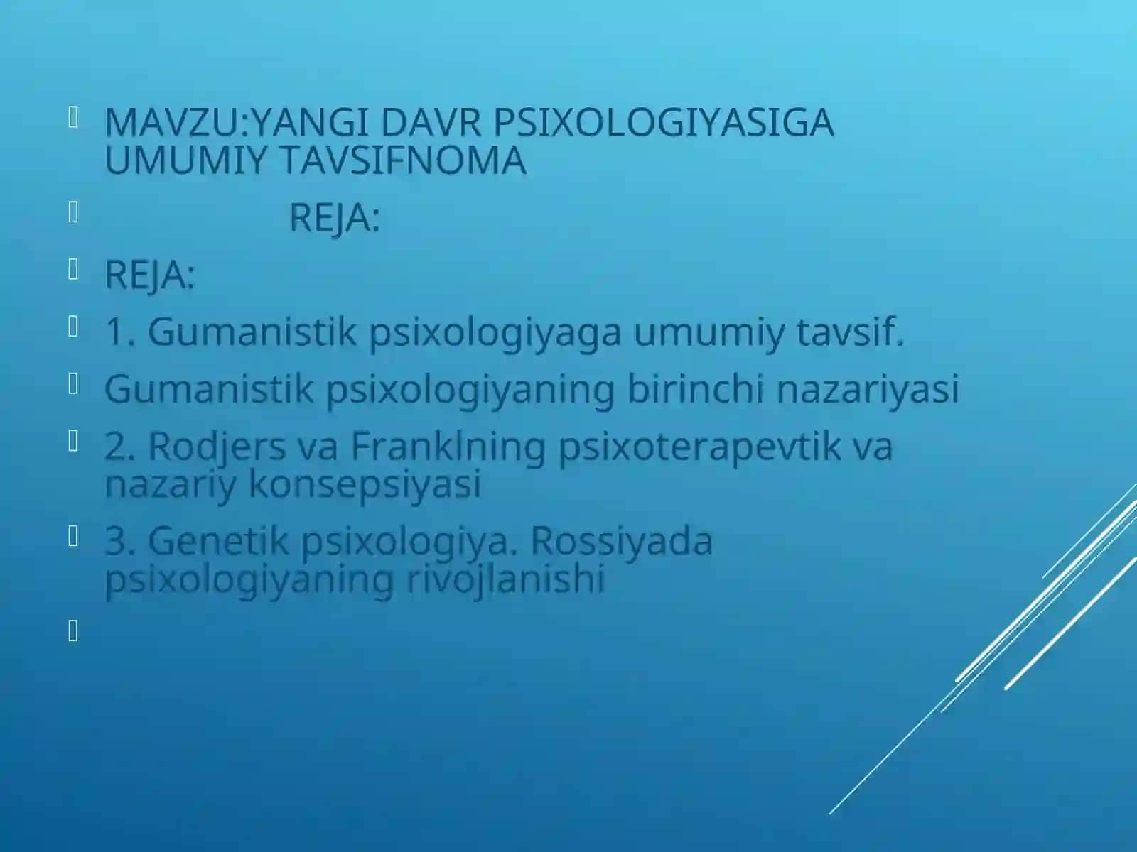 YANGI DAVR PSIXOLOGIYASIGA UMUMIY TAVSIFNOMA 2