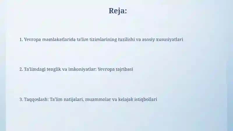 Yevropa mamlakatlarida ta'lim tarbiya masalalarining olib borilishi va qiyosiy tahlil 2
