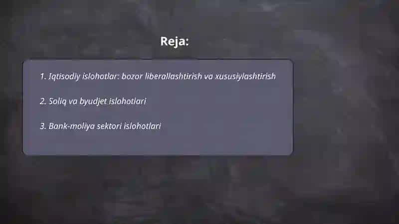 Iqtisodiy islohotlar: bozor liberallashtirish va xususiylashtirish 2