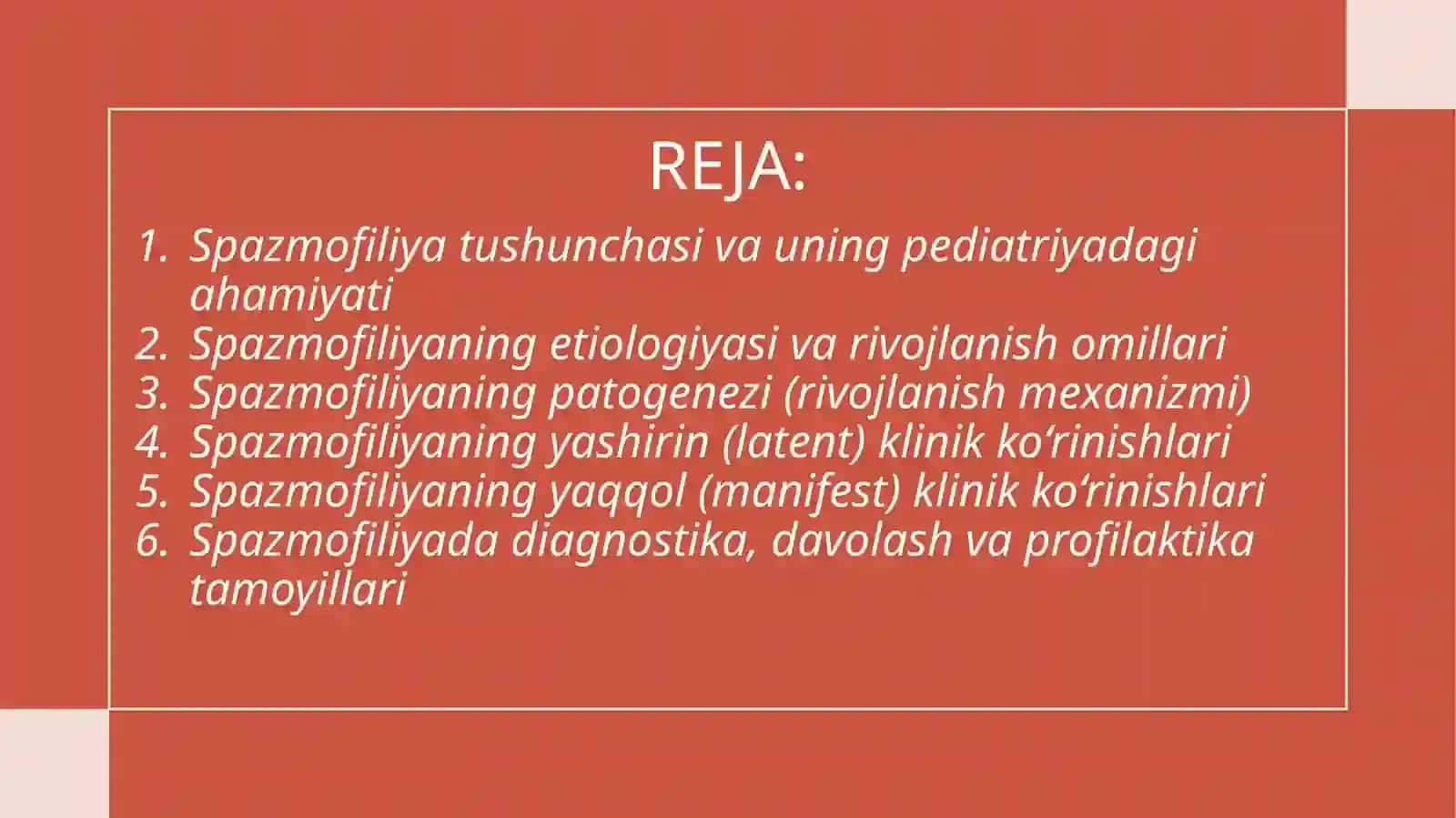 Spazmofiliya Tushunchasi va uning pediatriyadagi ahamiyati 2
