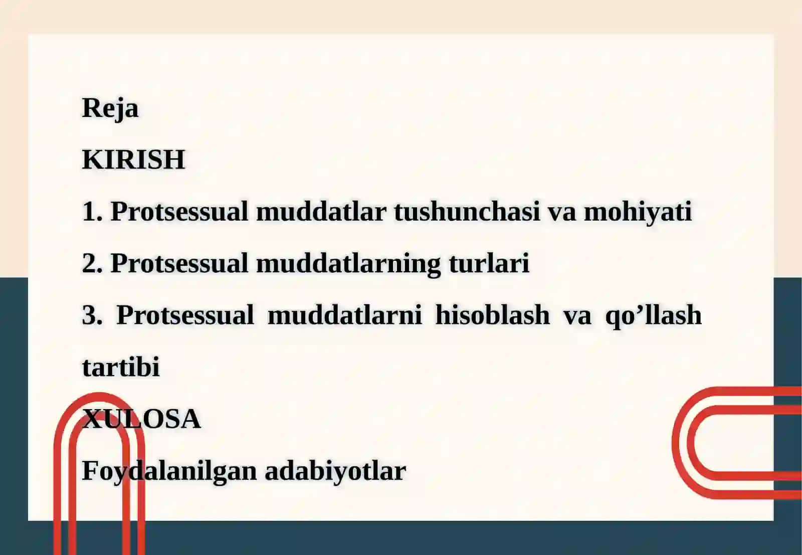 PROTSESSUAL MUDDATLAR TUSHUNCHASI VA TURLARI 2