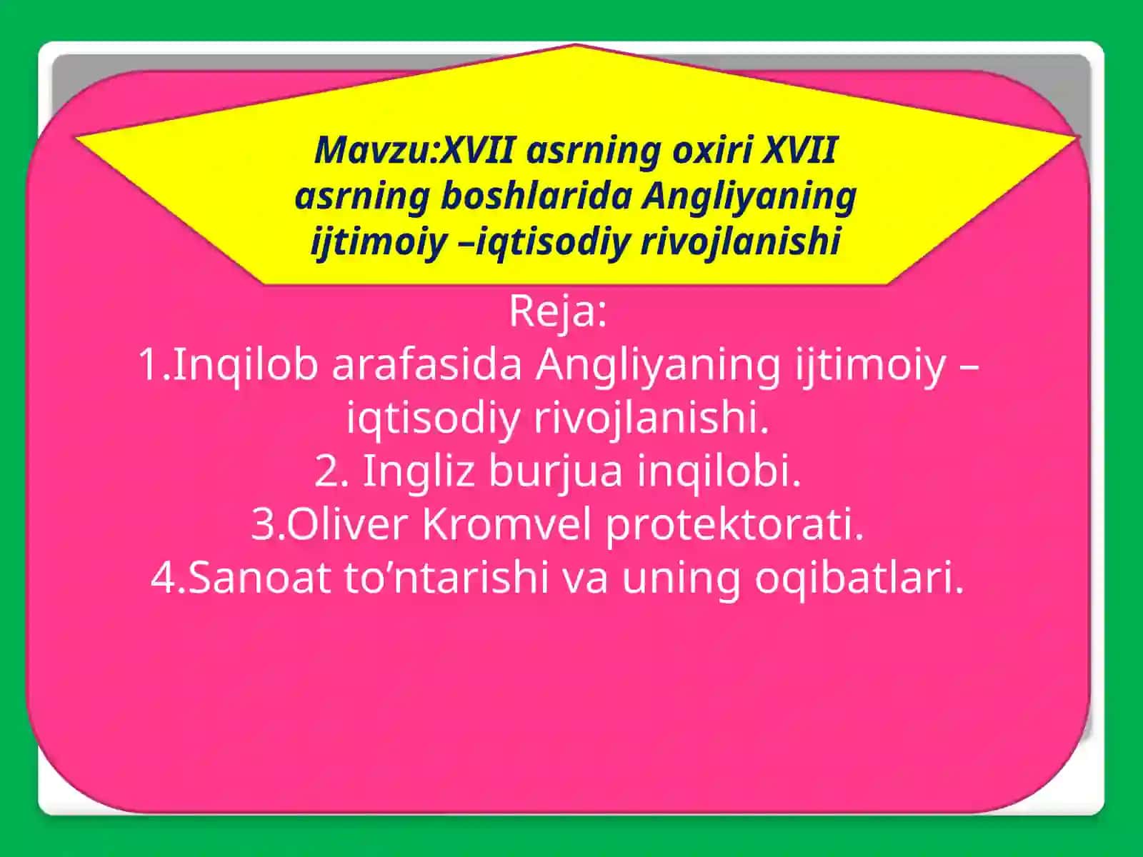 Angliya XVI-XVII asrlarda agrar mamlakat bo'lib, XVII asr boshida Angliyadagi aholining 1/5 qismi shaharlarda yashar edi 2