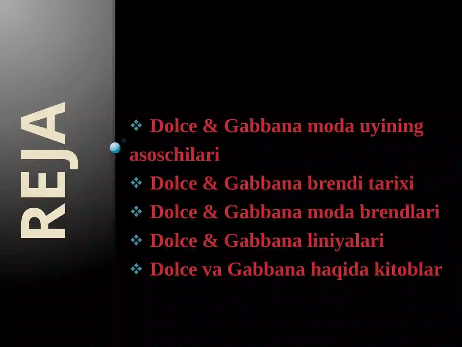 Dolce & Gabbana brend yaralishi va rivojlanishi tarixi 2