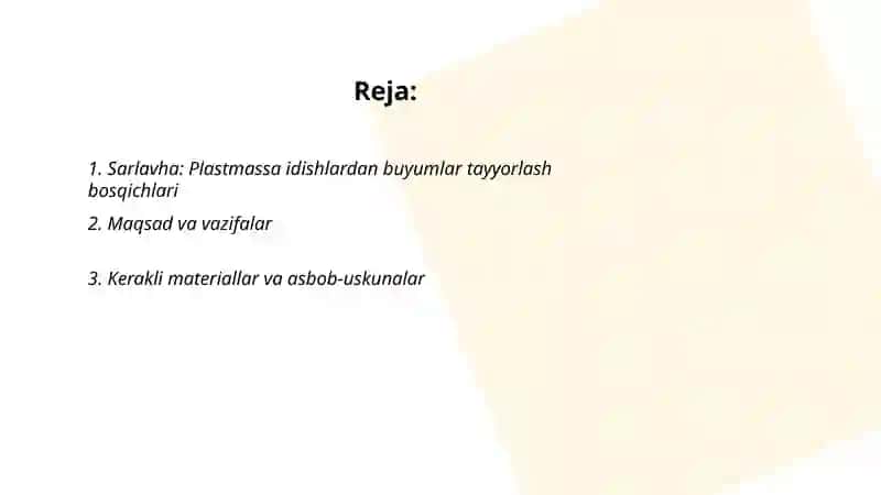 Plastmassa idishlardan buyumlar tayyorlash bosqichlari 2